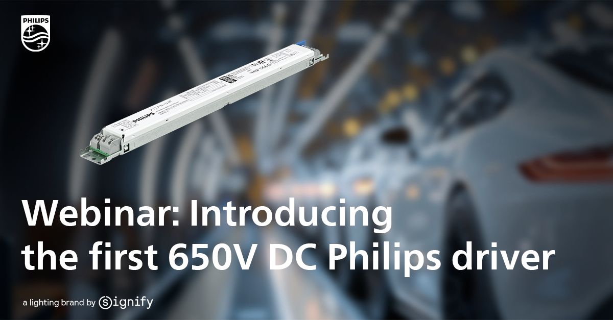 Signify Launches Its First Philips 650V DC Industrial LED Driver